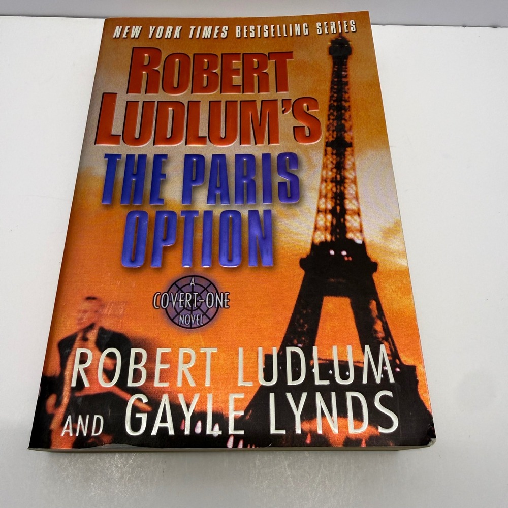 Robert Ludlum The Paris Option Covert-One Novel Gayle Lynds 1st Ed 2002 Paper